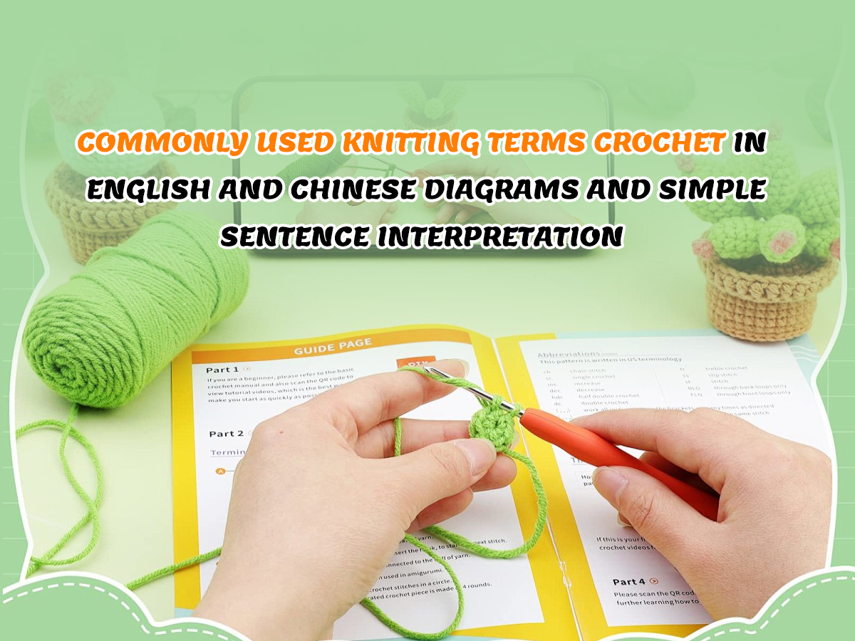 Commonly used knitting terms crochet in English and Chinese diagrams and simple sentence interpretation